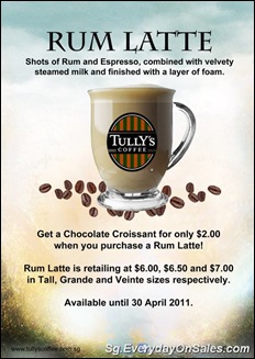 TullylattepromotionSingaporeWarehousePromotionSales_thumb Rum Latte & Get Chocolate Croissant Promotion