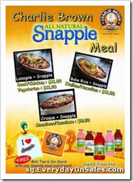 CharlieBrownCafeSnappleMealSpecialSingaporeSalesWarehousePromotionSales_thumb Charlie Brown Cafe Snapple Meal Special