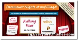 FREEParamountNightsSingaporemyVillageSingaporeSalesWarehousePromotionSales_thumb FREE Paramount Nights @ Singapore myVillage