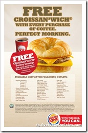 BurgerKingsFreeCroissanwichSingaporeSalesWarehousePromotionSales_thumb Burger King's Free CROISSAN'WICH Special