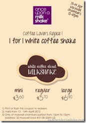 OnceUponAMilkshake1For1WhiteCoffeeShake_thumb Once Upon A Milkshake 1-For-1 White Coffee Shake
