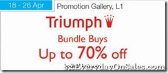TriumphBundleBuysIsetan_thumb Triumph Bundle Buys @ Isetan