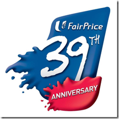 FairPrice39thAnniversarySpecial_thumb FairPrice 39th Anniversary Special Promotion