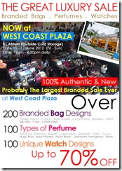 TheGreatLuxurySaleWestCoastPlaza_thumb The Great Luxury Sale @ West Coast Plaza