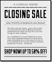 ACuriousTeepeeClosingSale_thumb A Curious Teepee Closing Sale