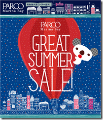ParcoMarinaBayGreatSummerSale_thumb Parco Marina Bay Great Summer Sale