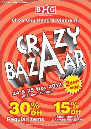 2-Day-Crazy-Bazaar-CCK-Clementi-Branded-Shopping-Save-Money-EverydayOnSales_thumb 24-25 November 2012: BHG 2 Days Crazy Bazaar