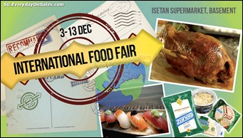 Isetan-Singapore-Branded-Shopping-Save-Money-EverydayOnSales_thumb 3-13 December 2012: Isetan International Food Fair