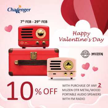 Challenger-Muzen-OTR-Metal-or-Wood-Valentine’s-Promotion-350x350 10 Feb 2020 Onward: Challenger Muzen OTR Metal or Wood Valentine’s Promotion
