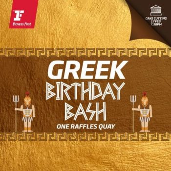 Fitness-First-One-Raffles-Quay-Greek-Birthday-Bash-Promotion-350x350 17-22 Feb 2020: Fitness First One Raffles Quay Greek Birthday Bash Promotion