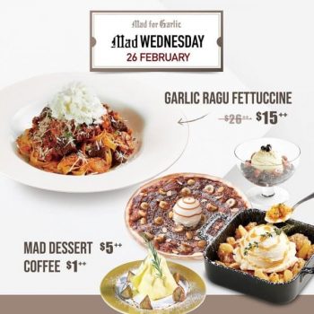 Mad-for-Garlic-Mad-Wednesday-Promotion-350x350 26 Feb 2020: Mad for Garlic Mad Wednesday Promotion