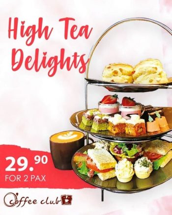O-Coffee-Club-High-Tea-Delights-Set-350x438 25 Feb 2020 Onward: O' Coffee Club High Tea Delights Set Promotion