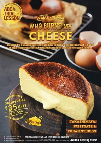 ABC-Cooking-Studio-Who-Burnt-My-Cheese-Promotion-350x495 15-31 Mar 2020: ABC Cooking Studio Who Burnt My Cheese Promotion