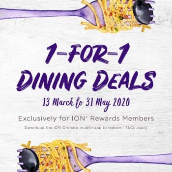 ION-Orchard-Scrumptious-1-for-1-Dining-Deals-350x350 13 Mar-31 May 2020: ION Orchard Scrumptious 1-for-1 Dining Deals
