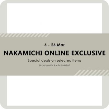 Isetan-Nakamichi-Online-Exclusive-Promotion-350x350 6-26 Mar 2020: Isetan Nakamichi Online Exclusive Promotion