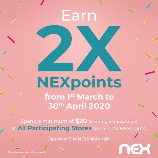 1 Mar-30 Apr 2020: Nex Double Nexpoints Promotion - SG.EverydayOnSales.com