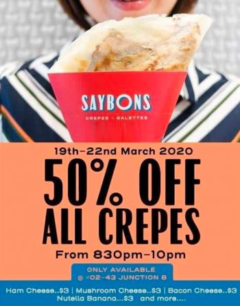 Saybons-50-OFF-All-Crepes-Promo-1-350x447 19-22 Mar 2020: Saybons 50% off All Crepes Promo