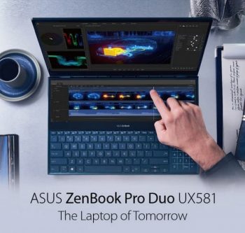 ASUS-ZenBook-Pro-Duo-Promo-350x333 6 Apr 2020 Onward: ASUS ZenBook Pro Duo Promo