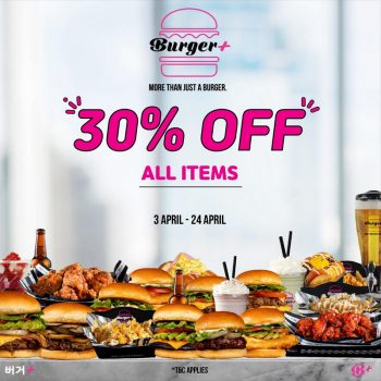 Burger-30-off-Promotion-1-350x350 3-24 Apr 2020: Burger+ 30% off Promotion