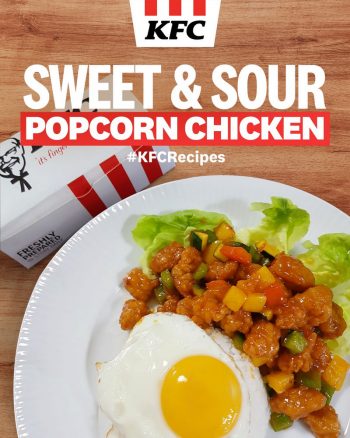KFC-Sweet-Sour-Popcorn-Chicken-Promo-350x438 11 Apr 2020 Onward: KFC Sweet & Sour Popcorn Chicken Recipe