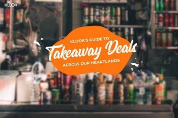 Klook-Takeaway-Deals-promo-350x233 24 Apr 2020 Onward: Klook Takeaway Deals promo