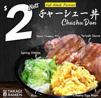 Takagi-Ramen-2-Nett-Chashu-don-Promo-350x341 9 Apr 2020 Onward: Takagi Ramen  $2 Nett Chashu-don Promo