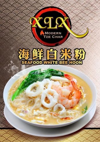 XLX-Modern-Tze-Char-Special-Promotion-350x495 8 Apr 2020 Onward: XLX Modern Tze Char Special Promotion