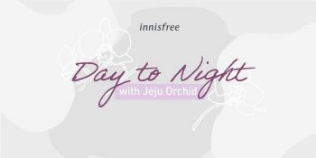 Innisfree-Jeju-Orchid-Exclusive-Sets-Promo-350x175 Now till 14 May 2020: Innisfree Jeju Orchid Exclusive Sets Promo