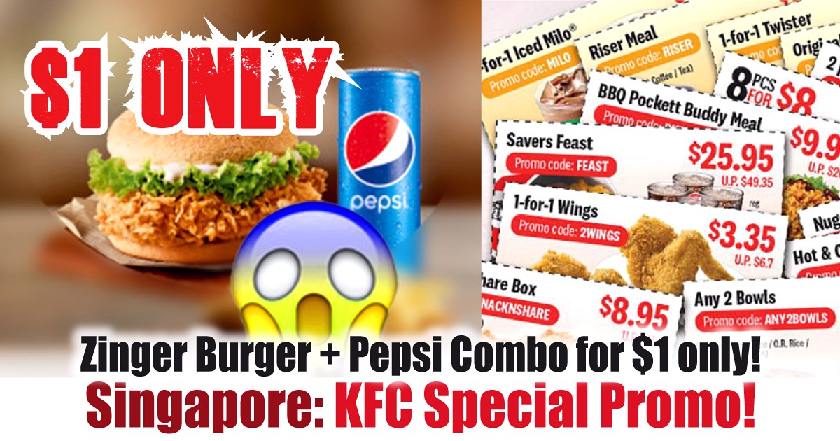 KFC-Zinger-Burger-Combo-plus-Pepsi-for-1-Dollar-Only-Promotion-Singapore-Google-App-Apple Now till 8 Jun 2020: Singapore KFC Special Promo! Zinger Burger + Pepsi Combo for $1 only!