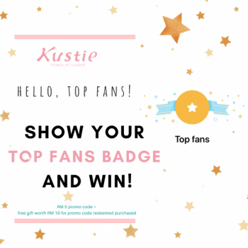 Kustie-Clay-Shower-Collection-Friday-Promotion-350x350 22 May 2020 Onward: Kustie Clay Shower Collection Top Fans Badge Promotion