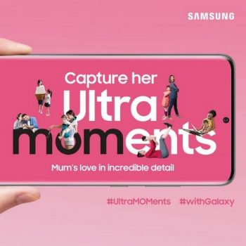 Samsung-This-Mother’s-Day-Promotion-350x350 Now till 10 May 2020: Samsung Ultra Moments Contest