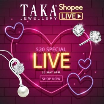 TAKA-JEWELLERY-2nd-LIVE-Session-on-Shopee-350x350 20 May 2020: TAKA JEWELLERY 2nd LIVE Session on Shopee