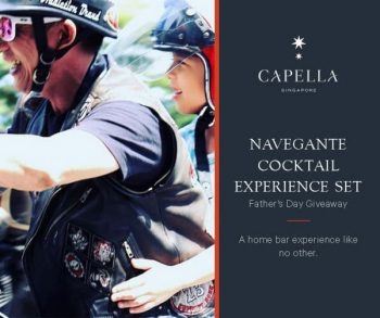 Capella-Navegante-Cocktail-Experience-Father’s-Day-Giveaway-350x293 9-16 Jun 2020: Capella Navegante Cocktail Experience Father’s Day Giveaway