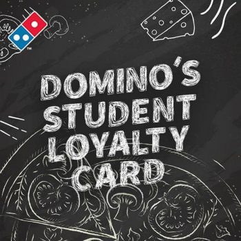 Dominos-Student-Loyalty-Card-Promo-350x350 2 Jun 2020 Onward: Domino's Student Loyalty Card Promo
