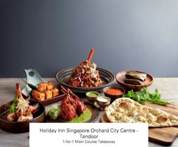 Holiday-Inn-Singapore-Orchard-City-Centre-1-for-1-Promotion-with-HSBC-at-Tandoor-1-350x290 1-30 Jun 2020: Holiday Inn Singapore Orchard City Centre 1-for-1 Promotion with HSBC at Tandoor