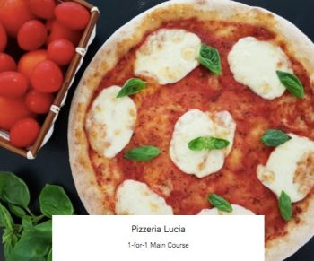 Pizzeria-Lucia-1-for-1-Promotion-with-HSBC-350x291 2 Jun-30 Dec 2020: Pizzeria Lucia 1-for-1 Promotion with HSBC
