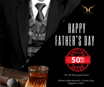 The-Highlander-Bar-Restaurant-Fathers-Day-Promotion--350x293 19 Jun 2020 Onward: The Highlander Bar & Restaurant Father's Day Promotion