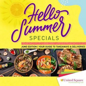 United-Square-Shopping-Mall-Summer-Special-Promotion-350x350 16 Jun 2020 Onward: United Square Shopping Mall Favourite Meals Summer Special Promotio