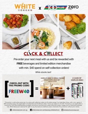 White-Restaurant-Click-Collect-Promotion-350x453 5 Jun 2020 Onward: White Restaurant and 100PLUS Zero Sugar Click & Collect Promotion