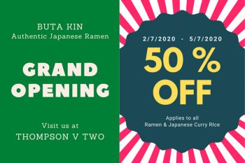 Buta-Kin-Grand-Opening-Promo-at-Thompson-V-Two-350x233 2-5 Jul 2020: Buta Kin Grand Opening Promo at Thompson V Two