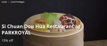 Si-Chuan-Dou-Hua-Restaurant-at-PARKROYAL-15-off-Promotion-with-DBS--350x150 3 July-27 Sep 2020: Si Chuan Dou Hua Restaurant at PARKROYAL 15% off Promotion with DBS