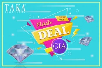 TAKA-JEWELLERY-Flash-Deals-350x233 20 Jul 2020 Onward: TAKA JEWELLERY Flash Deals