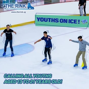 The-Rink-Pecial-Youth-Admission-Rate-Promotion-350x350 21-24 Jul 2020: The Rink Special Youth Admission Rate Promotion