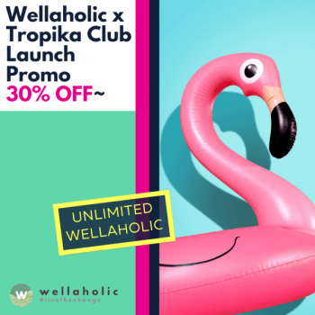 Wellaholic-Tropika-Club-Launch-Promotion-350x350 27 Jul 2020 Onward: Wellaholic Tropika Club Launch Promotion