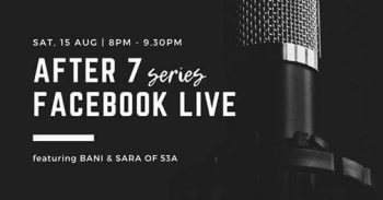 Bani-Sara-of-53A-Facebook-Live-on-SAFRA-Mount-Faber-350x183 15 Aug 2020: Bani & Sara of 53A Facebook Live on SAFRA Mount Faber