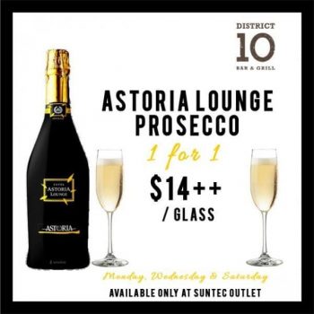 District-10-Bar-Restaurant-1-for-1-Astoria-Lounge-Prosecco-Promotion-350x350 8 Sep 2020 Onward: District 10 Bar & Restaurant 1 for 1 Astoria Lounge Prosecco Promotion