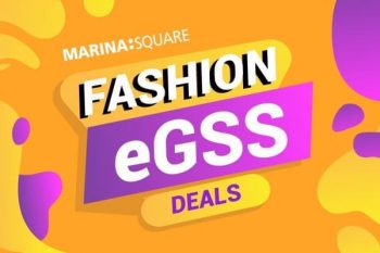 Marina-Square-Fashion-eGSS-Deals--350x233 17 Sep-10 Oct 2020: Marina Square Fashion eGSS Deals