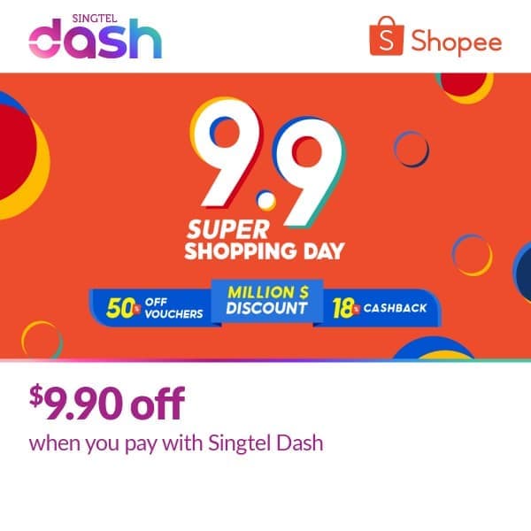 Shopee-9.9-Super-Shopping-Sale-with-Singtel-Dash 7-9 Sep 2020: Shopee 9.9 Super Shopping Sale! $9.90 OFF with Singtel Dash!