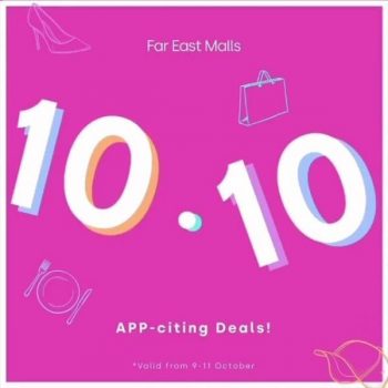 APP-CITING-DEALS-at-Far-East-Malls-350x350 9-11 Oct 2020: APP-CITING DEALS at Far East Malls