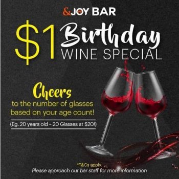 JOY-Dining-Hall-1-Birthday-Wine-Promotion-350x350 2 Oct 2020 Onward: &JOY Dining Hall $1 Birthday Wine Promotion